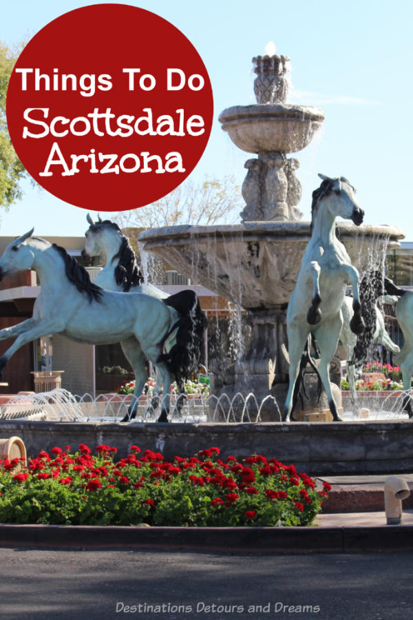Scottsdale Attractions: Ten best things to see and do in Scottsdale, Arizona plus some bonus suggestions